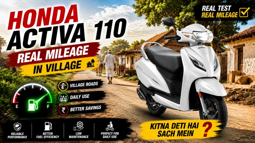 Honda Activa 110cc Real Mileage Test 2026