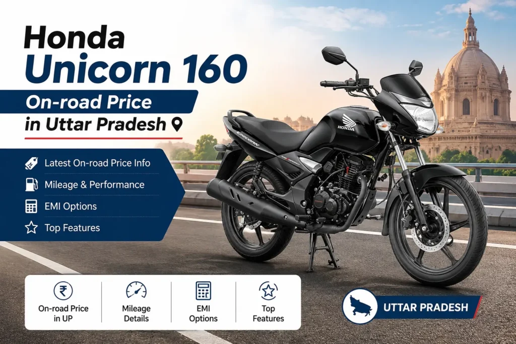Honda Unicorn 160 On Road Price in Uttar Pradesh 2026